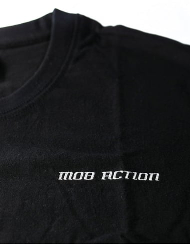 Mob Action Classic - T-Shirt - Black/White - @ No Borders