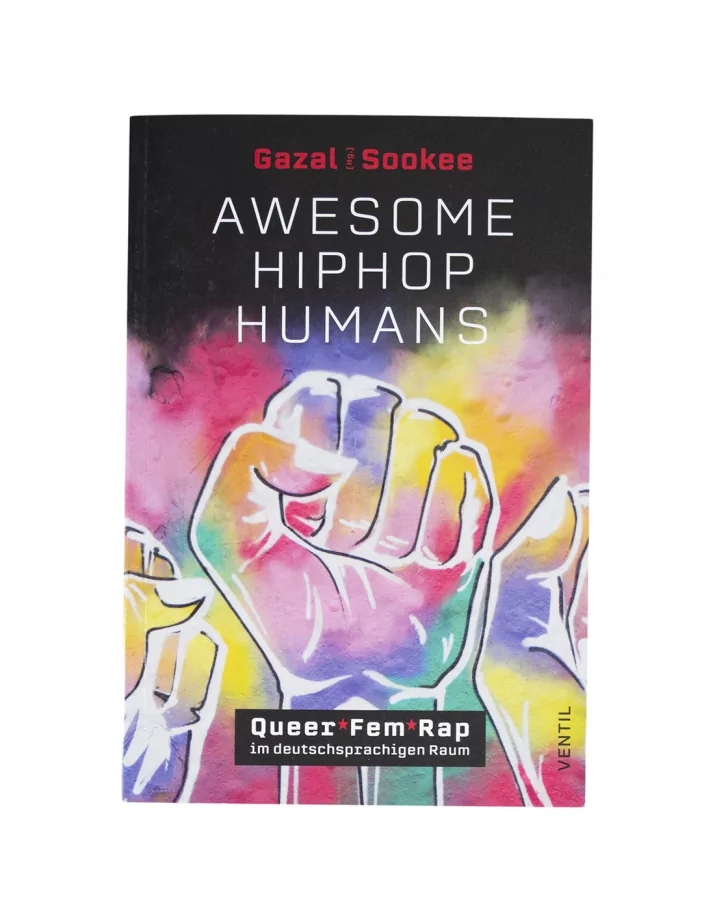 Awesome HipHop Humans: Queer*Fem*Rap im deutschsprachigen Raum