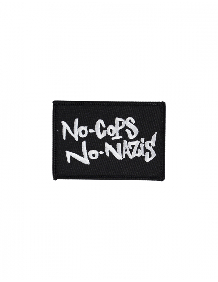 No Cops No Nazis - Patch