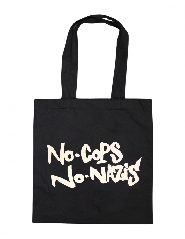 No Cops No Nazis - Tote Bag - Black