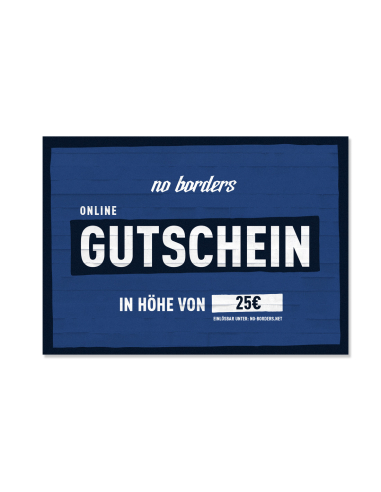 25 € - No Borders - Geschenkgutsschein