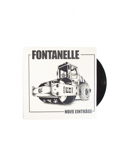 Fontanelle - Noi!e Einträge - 10" Vinyl EP + MP3