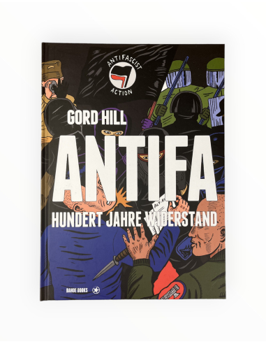 Antifa – Hundert Jahre Widerstand