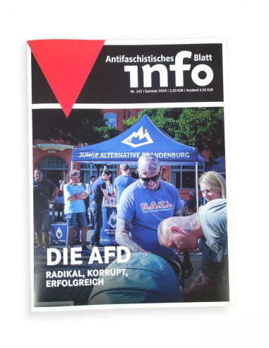 Antifaschistisches Infoblatt 143 - Sommer 2024