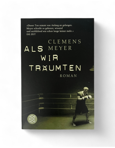 Als Wir Träumten - von Clemens Meyer - Buch