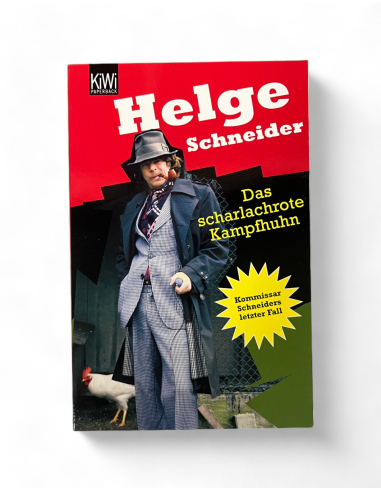 Das Scharlachrote Kampfhuhn - von Helge Schneider - Buch