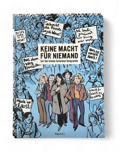 Keine Macht für Niemand - Ton Steine Scherben - Songcomic