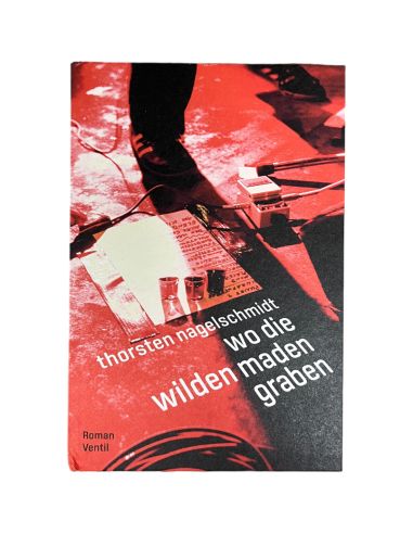 Wo die wilden Maden graben - Buch