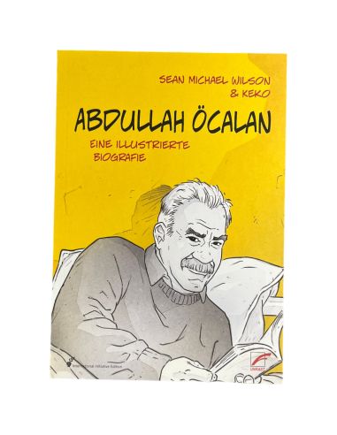 Abdullah Öcalan - Eine illustrierte Biografie