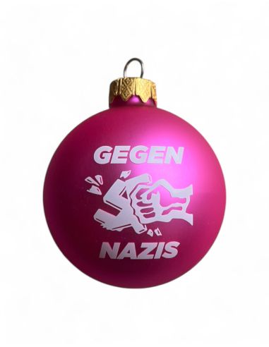 Gegen Nazis - Weihnachtsbaumkugel - Pink