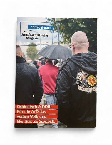 Der rechte Rand 211 - Ostdeutsch & DDR - November/ Dezember 2024