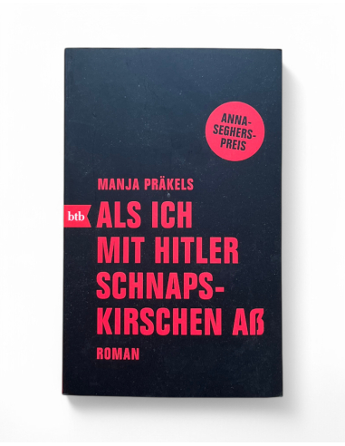 Als ich mit Hitler Schnapskirschen aß - book