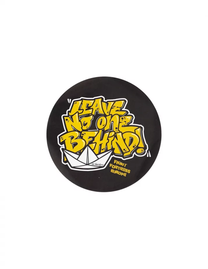 Leave No One Behind (Fight Fortress Europe) - Sticker