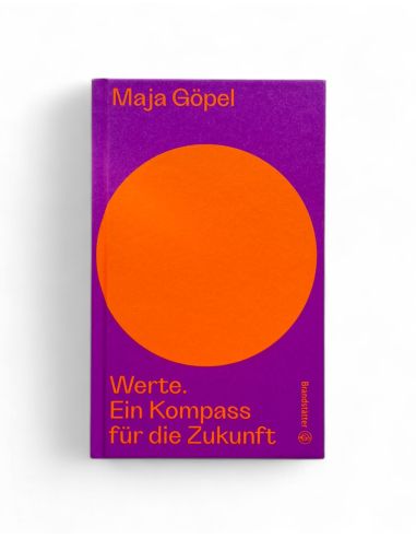 Werte. Ein Kompass für die Zukunft - Buch