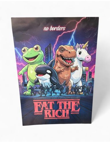 Poster - Eat the Rich 2.0 - FCKICE - Edition - @ No Borders