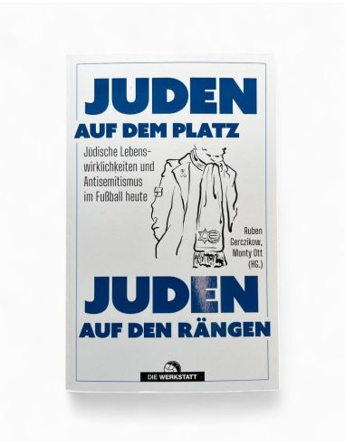 Juden auf dem Platz, Juden auf den Rängen - @ No Borders