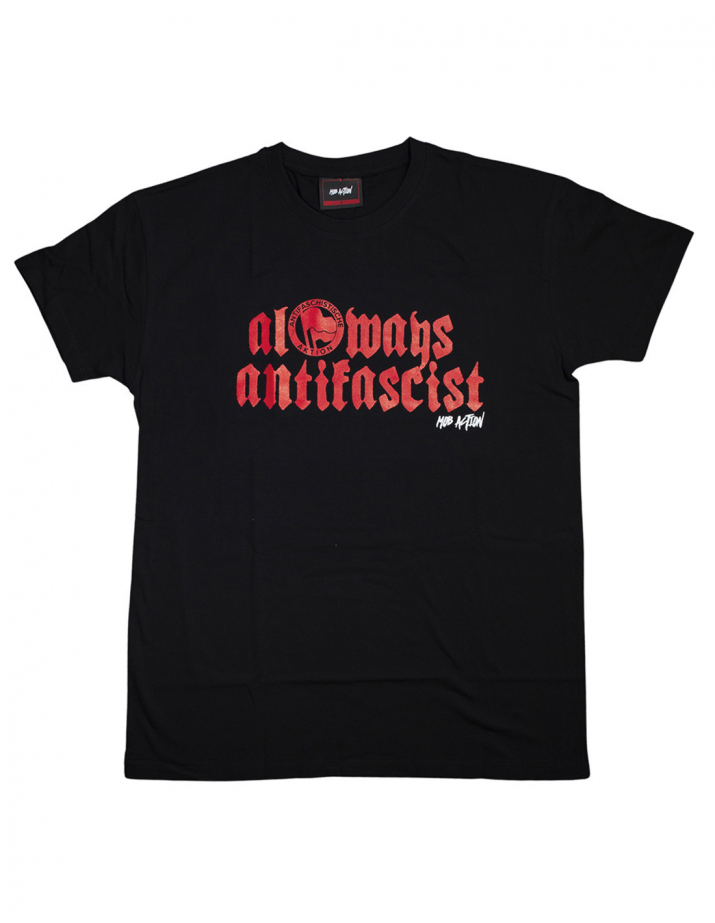 Always Antifascist - Mob Action - T-Shirt - Black