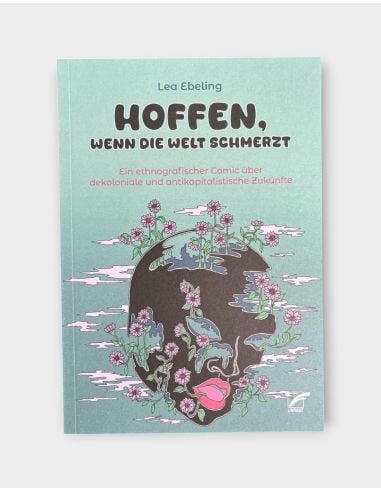 Hoffen, wenn die Welt schmerzt - @ No Borders