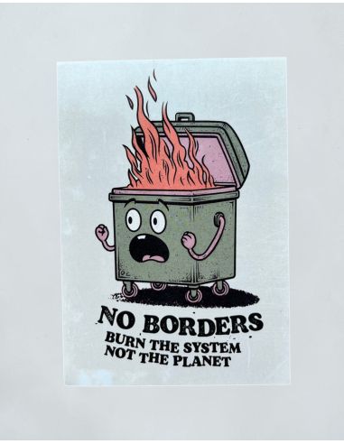 Burn The System - Sticker - 10 pieces - @ No Borders