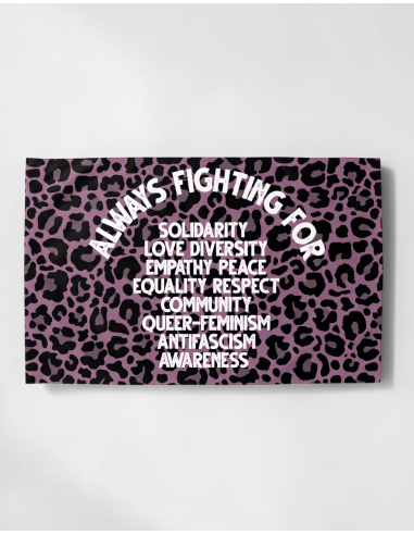 Always Fighting For - Flag - @ No Borders