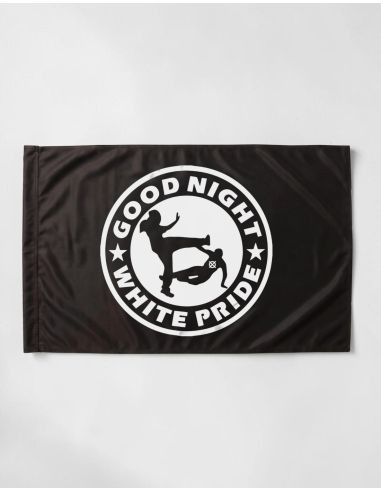 Good Night White Pride - Flag - @ No Borders