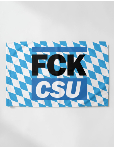 FCK CSU - Flag - @ No Borders